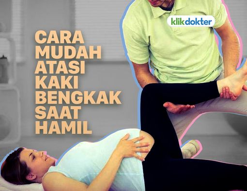 Siasati Kaki Bengkak Saat Hamil dengan Cara Ini