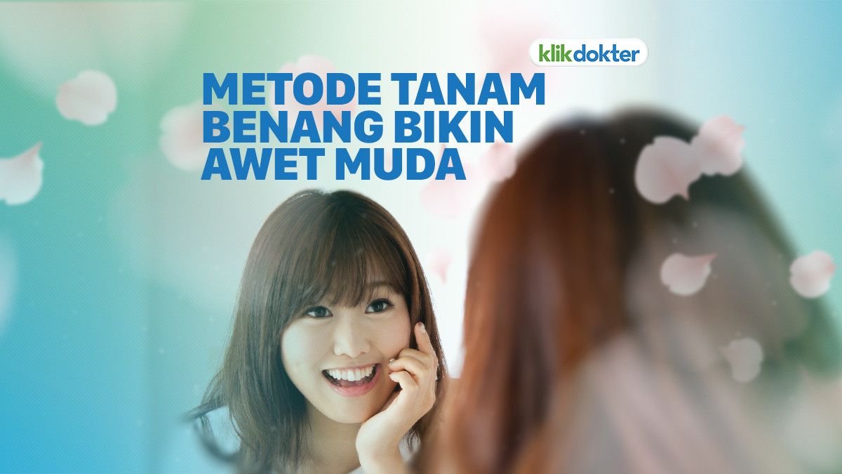 Metode Tanam Benang untuk Wajah Awet Muda