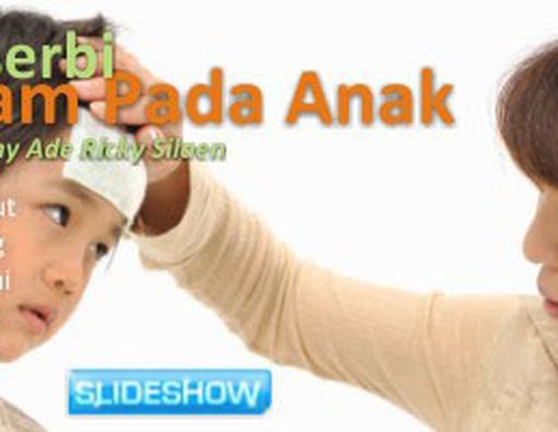 Serba-serbi Demam Pada Anak