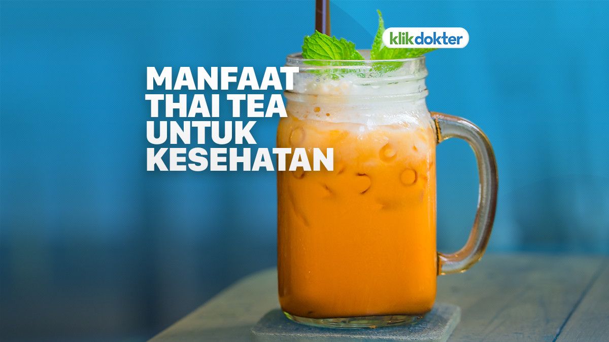 Manfaat Tersembunyi di Balik Thai Tea