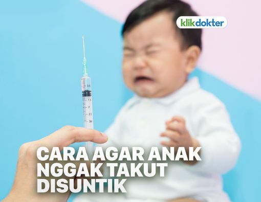 Ibu, Ini Cara Agar Anak Tidak Takut Disuntik