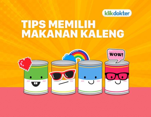 Tips Membeli Makanan Kaleng ala Dokter