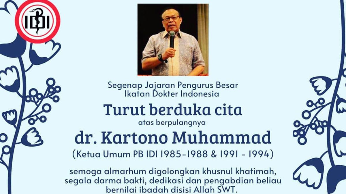 Mantan Ketua IDI, Kartono Muhammad Wafat Setelah Alami Stroke