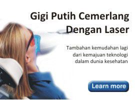 Mendapatkan Gigi Cantik &amp; Putih Instant dengan Laser