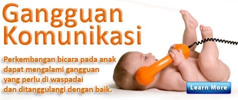 Gangguan Komunikasi pada Anak