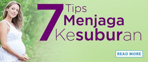 7 Tips Menjaga Kesuburan
