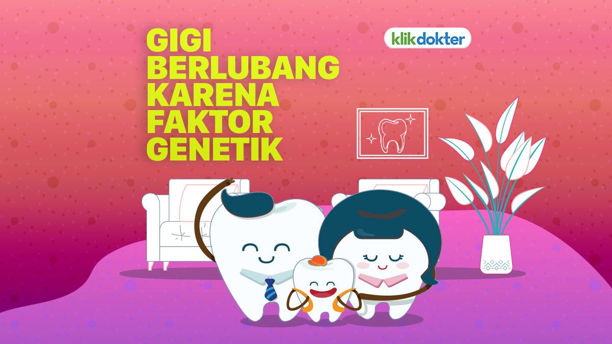 Gigi Anak Berlubang Karena Pengaruh Genetik, Benarkah?
