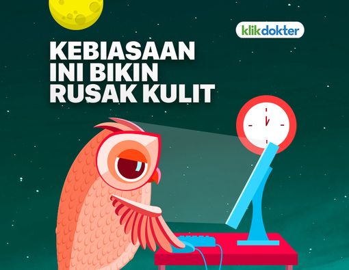 Segera Hentikan! Kebiasaan Ini Bisa Merusak Kulit Anda