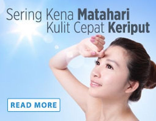 Sering Kena Matahari, Kulit Cepat Keriput