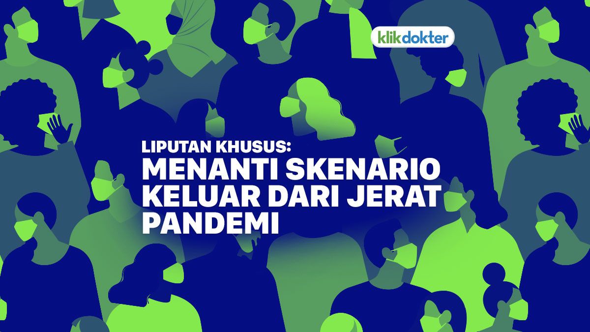 Skenario Keluar dari Jerat Pandemi