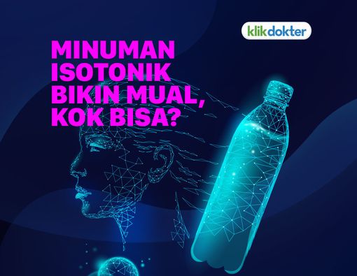 Mual Setelah Konsumsi Minuman Isotonik, Apa yang Salah?
