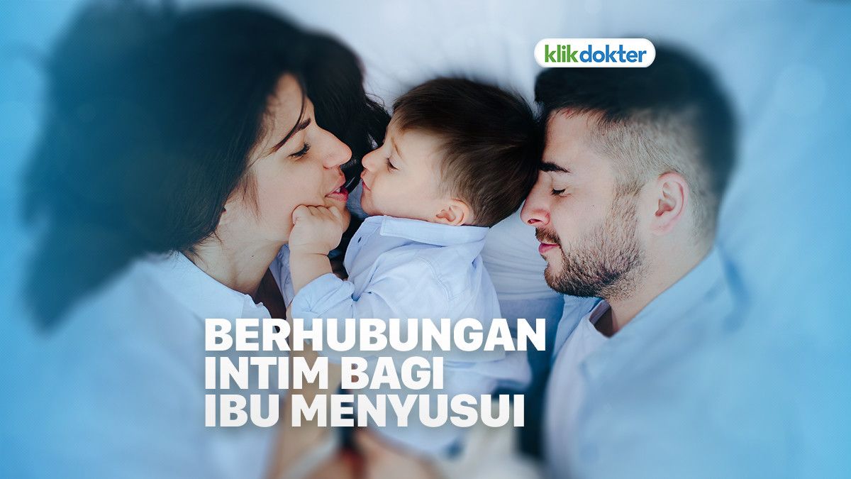 Kehidupan Seks bagi Wanita Menyusui