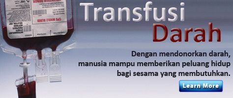 Mengenal Transfusi Darah