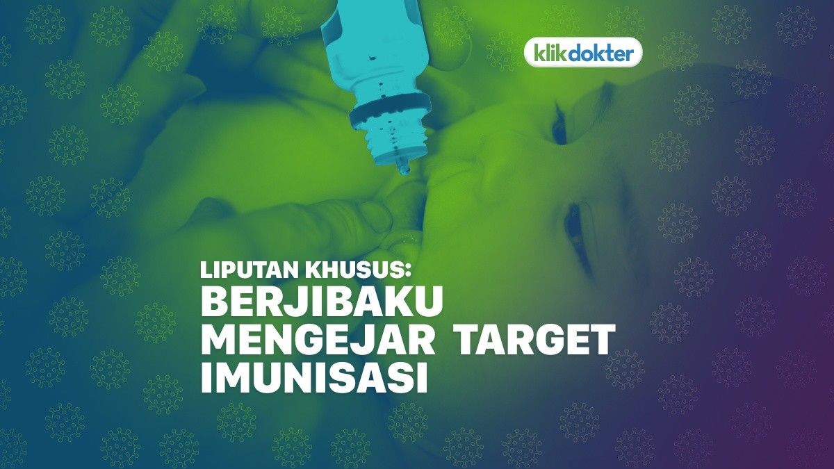Berjibaku Mengejar Target Imunisasi