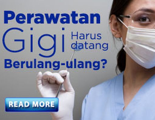 Perawatan Gigi Harus Datang Berulang-ulang?