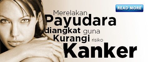 Merelakan Payudara Diangkat Guna Kurangi Risiko Kanker