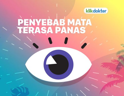 Kenali Penyebab Mata Terbakar dan Cara Mengatasinya