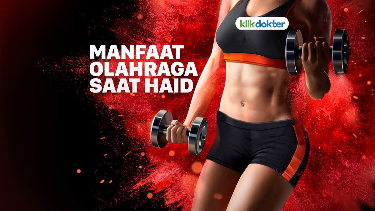 Inilah Manfaat Olahraga Saat Haid