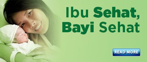 Ibu Sehat, Bayi Sehat