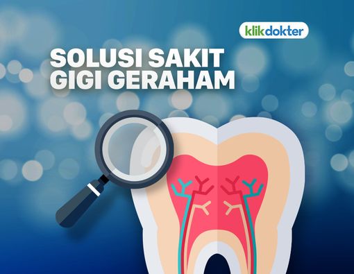 Solusi untuk Gigi Geraham Bungsu yang Sakit