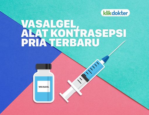 Mengenal Vasalgel, Jenis Kontrasepsi Pria Terbaru di Dunia