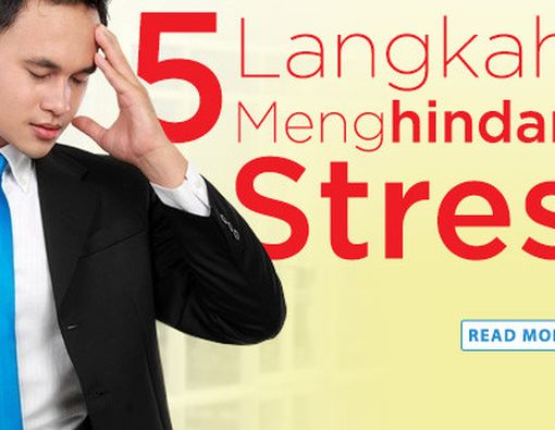 5 Langkah Menghindari Stres