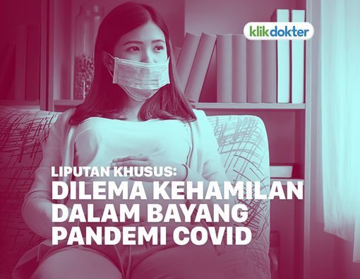 Dilema Kehamilan dalam Bayang Pandemi COVID-19