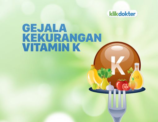Tanda-Tanda Anda Kekurangan Vitamin K