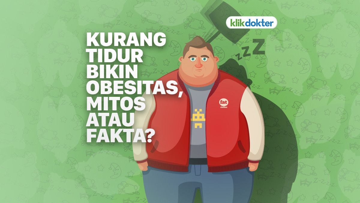 Kurang Tidur Sebabkan Obesitas, Mitos atau Fakta?