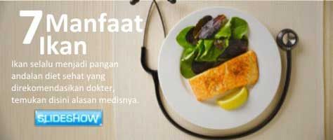 Tujuh Manfaat Ikan