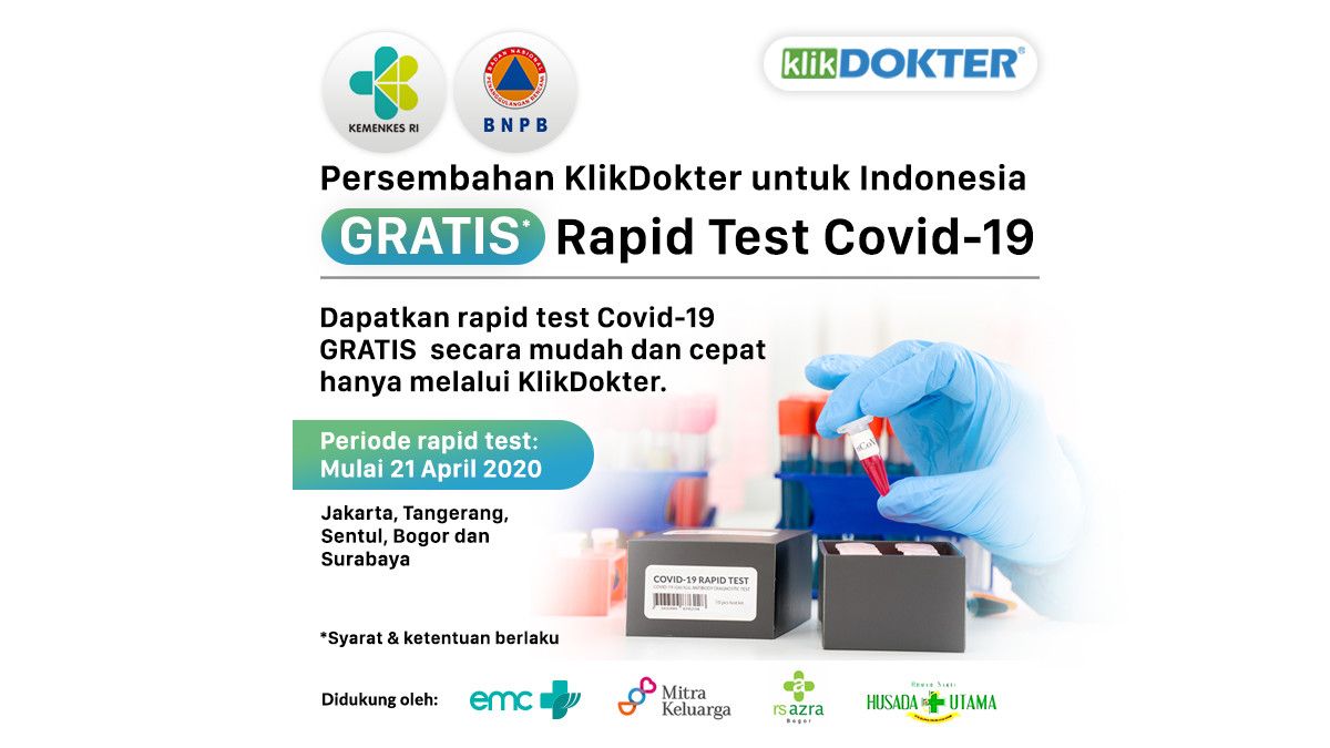 Jadi Mitra Kemenkes RI dan BNPB, KlikDokter Gelar Rapid Test Gratis!