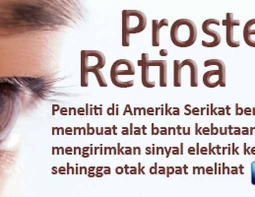 Prostetik Pengganti Fungsi Retina