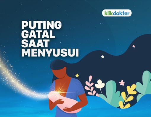 Penyebab dan Cara Mengatasi Puting Gatal Saat Menyusui