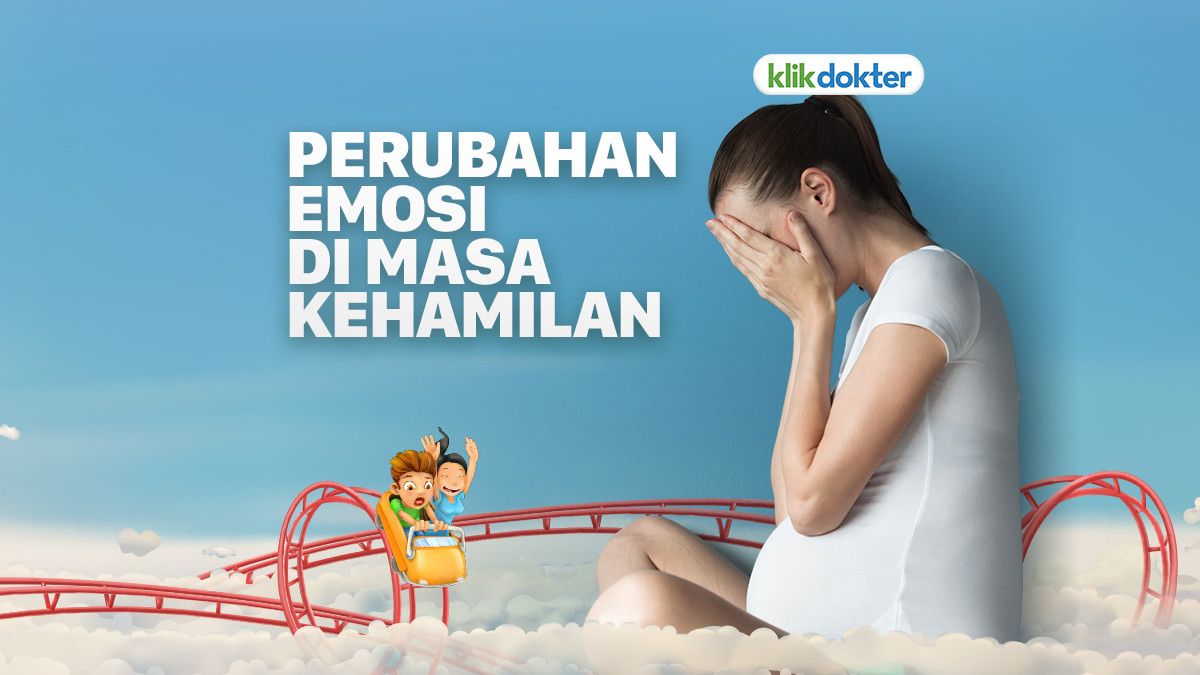 Kenali Perubahan Emosi yang Terjadi Saat Hamil