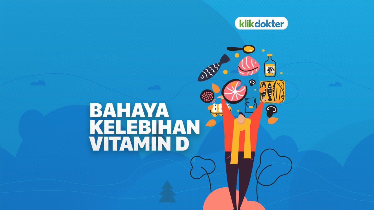 Kenali Efek Samping Kelebihan Vitamin D