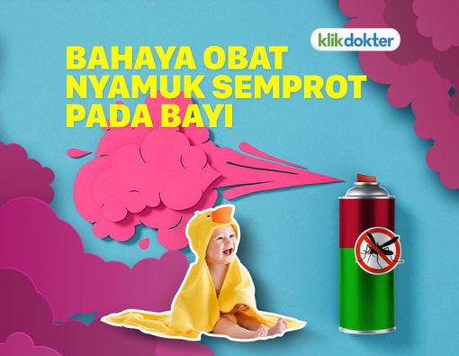 Bahaya Obat Nyamuk Semprot bagi Bayi
