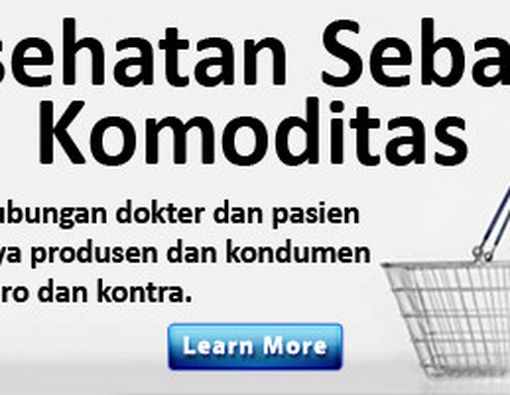 Kesehatan Sebagai Komoditas