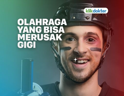 Jenis Olahraga yang Bisa Menyebabkan Gigi Rusak