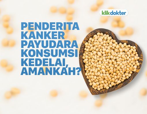 Amankah Konsumsi Kedelai bagi Penderita Kanker Payudara?