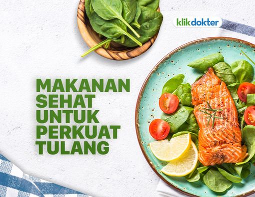 Makanan untuk Menjaga Tulang Kuat