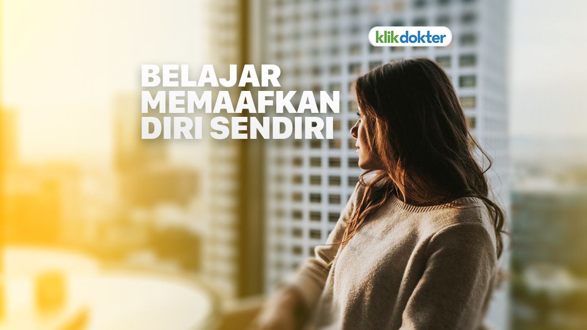 5 Langkah Praktis Memaafkan Diri Sendiri agar Bisa Terus Berkembang
