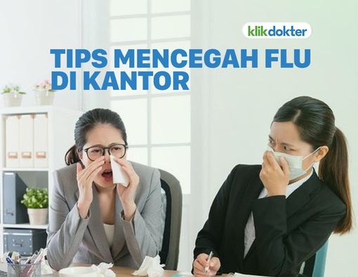 Tips Agar Tak Tertular Flu di Kantor