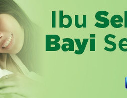 Ibu Sehat, Bayi Sehat