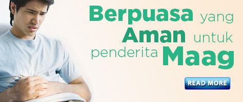 Puasa Sehat bagi Penderita Maag