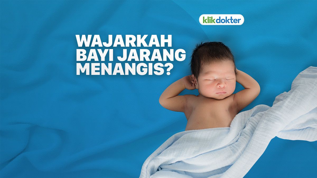 Bayi Jarang Menangis, Apakah Wajar?