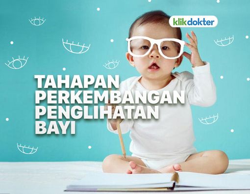 Tahapan Perkembangan Penglihatan Bayi Usia 0-12 Bulan
