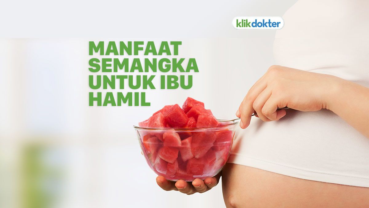 Nutrisi dan Manfaat Buah Semangka untuk Ibu Hamil