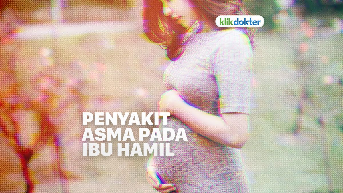 Bahaya Penyakit Asma pada Wanita Hamil