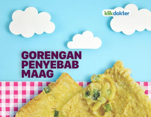 Awas, Hobi Makan Gorengan Bisa Picu Maag!