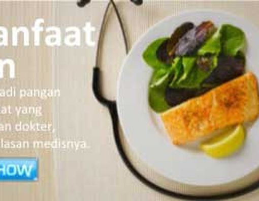 Tujuh Manfaat Ikan
